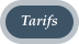 Tarifs